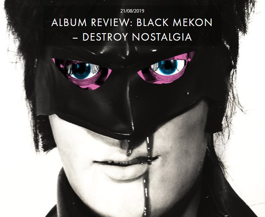 BLACK MEKON – DESTROY NOSTALGIA