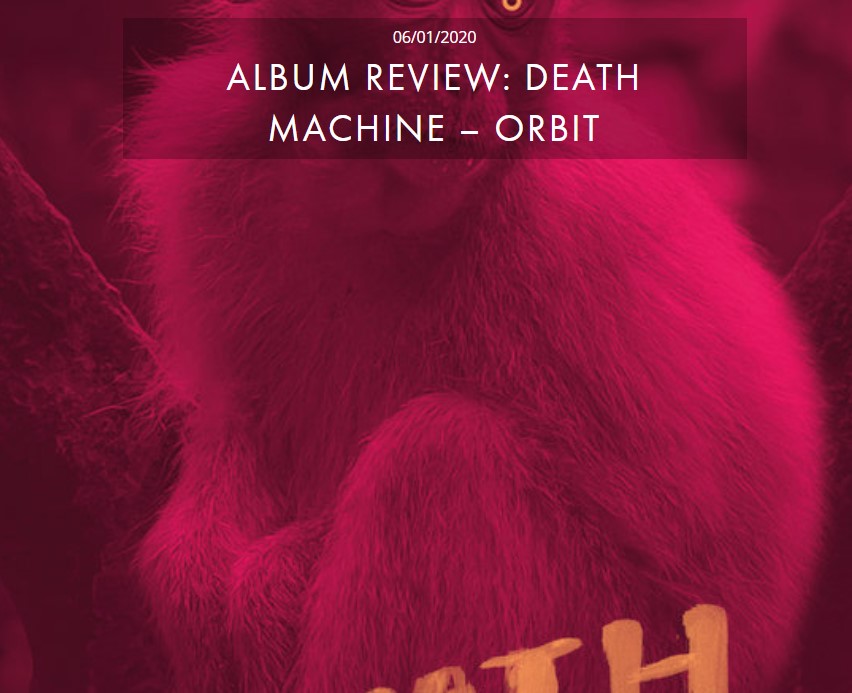 DEATH MACHINE – ORBIT