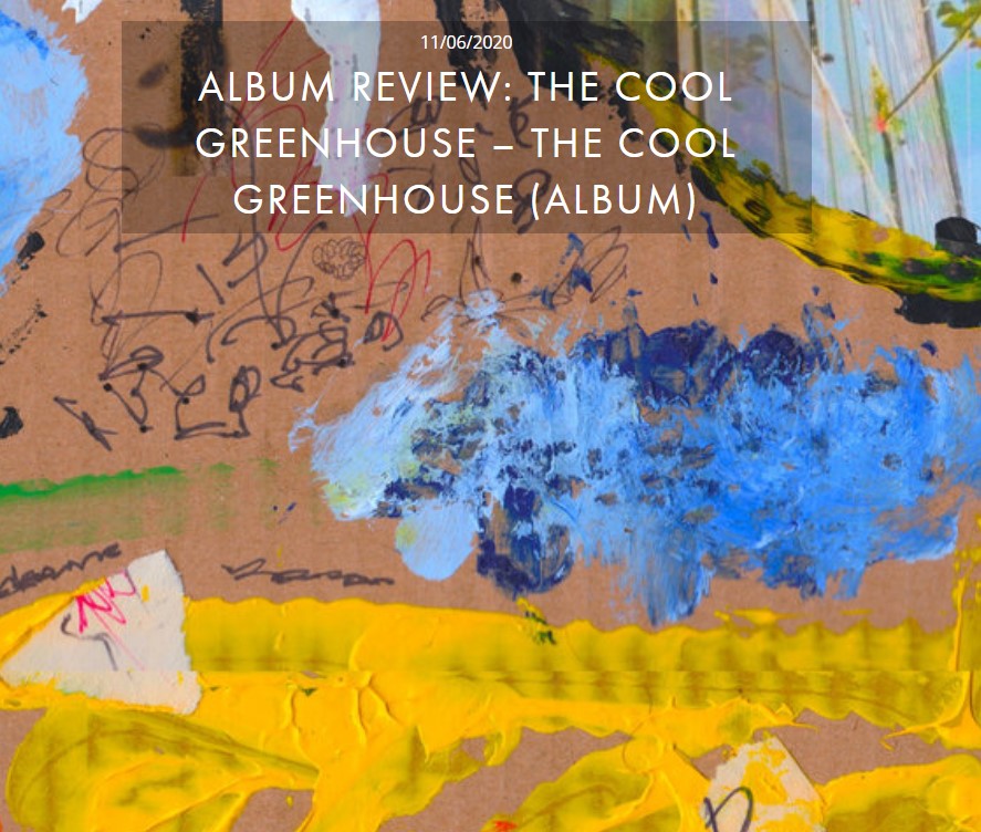 THE COOL GREENHOUSE – THE COOL GREENHOUSE (ALBUM)