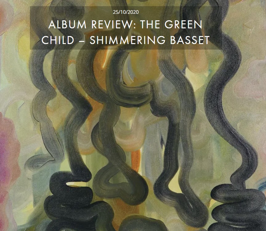 THE GREEN CHILD - SHIMMERING BASSET