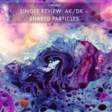 AKDK – SHARED PARTICLES