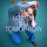 LOUIEN - NO TOMORROW EP + Q&A
