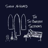 SARAH MCQUAID – THE ST BURYAN SESSIONS