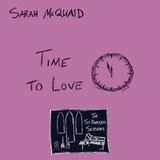 SARAH MCQUAID-TIME TO LOVE