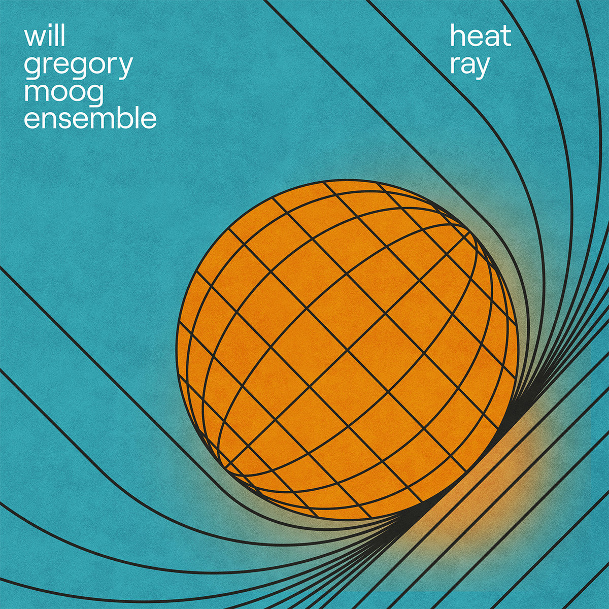 WILL GREGORY MOOG ENSEMBLE – HEAT RAY: THE ARCHIMEDES PROJECT